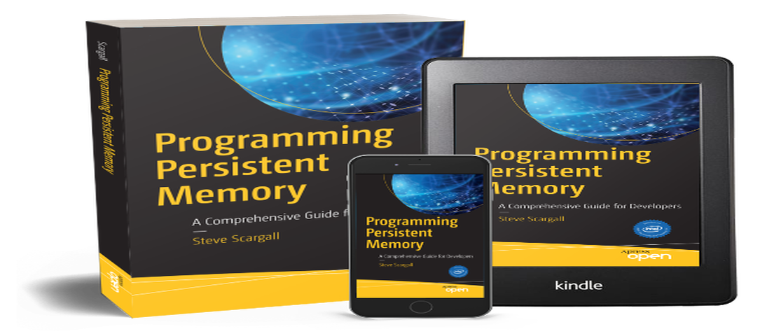 Programming Persistent Memory: A Comprehensive Guide for Developers